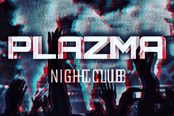Ночной клуб «Plazma»